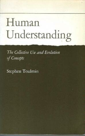 Published "Human Understanding: The Collective Use and Evolution of Concepts"