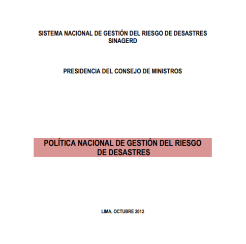 Política Nacional de Gestión de Riesgo de Desastres