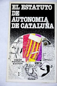 la autonomía de Cataluña es aprobada