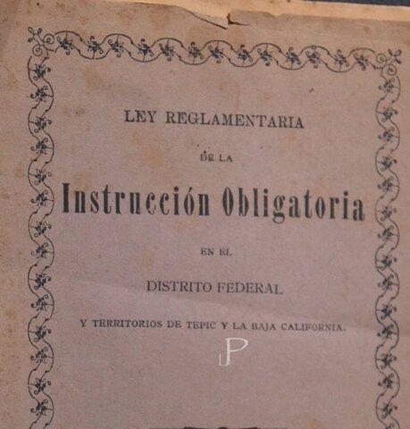 Ley Reglamentaria de la Instrucción Obligatoria en el Distrito Federal y territorios de Tepic y Baja California