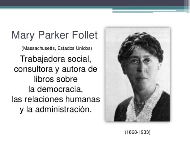 MARY PARTET FOLLET "MADRE DE LA GESTION MODERNA"