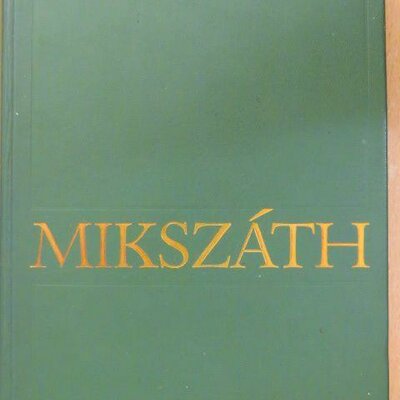 Timeline: Mikszáth Kálmán főbb művei