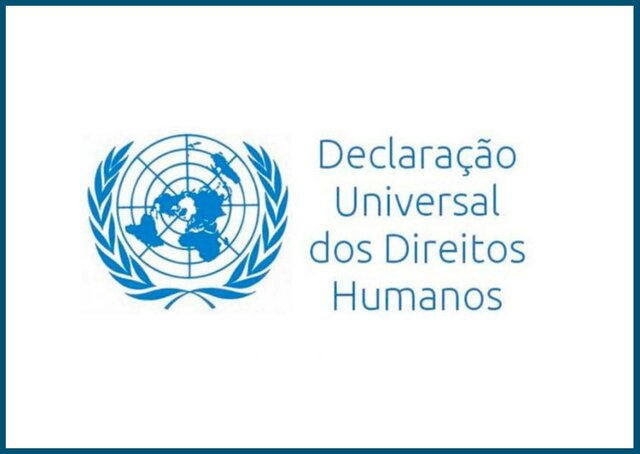 Declaração Universal dos Direitos Humanos...