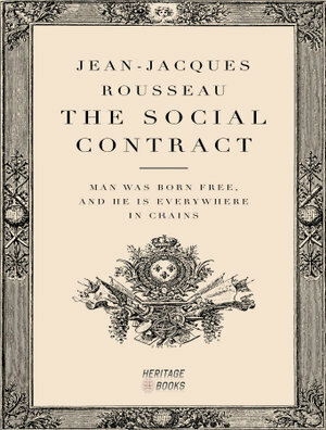Jean Jacque Rousseau publishes "Social Contract"