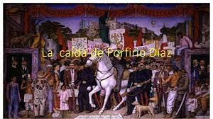 Caída del Porfiriato