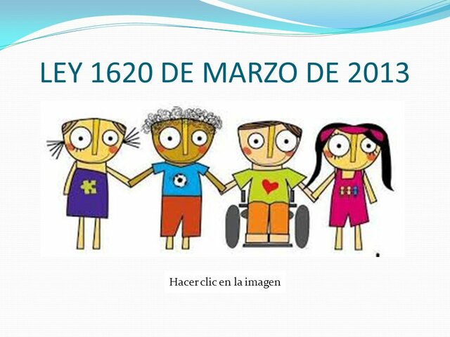 LEY 1620 de 15 Marzo de 2013