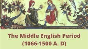 The Middle English Period