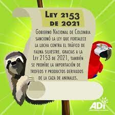 LEY 2153 DE 2021 -CONTROLES PARA PREVENIR Y EVITAR EL TRÁFICO ILEGAL DE FAUNA Y FLORA SILVESTRE