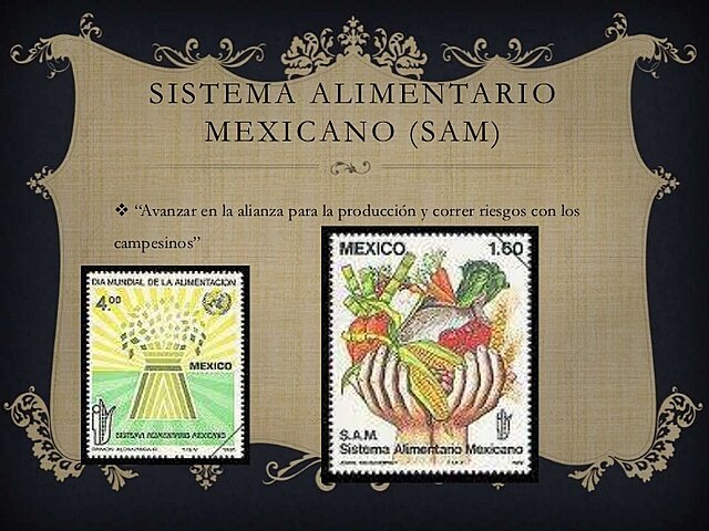 Sistema Alimentario Mexicano (SAM).
