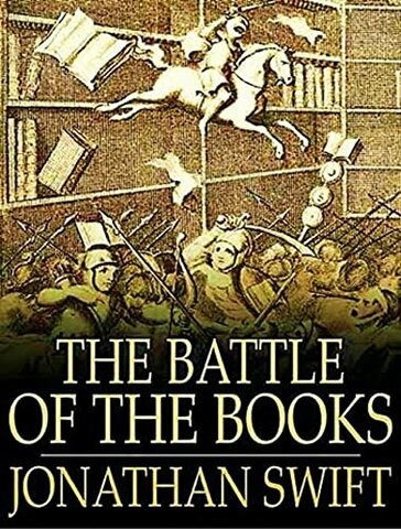 Jonathan Swift published "The battle of the books"