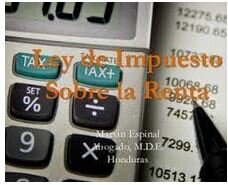 IMPLANTACIÓN DEL IMPUESTO SOBRE LA RENTA (IRS) EN HONDURAS