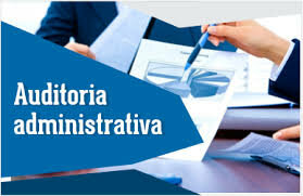 AUDITORIA ADMINISTRATIVA EN LA ACTUALIDAD