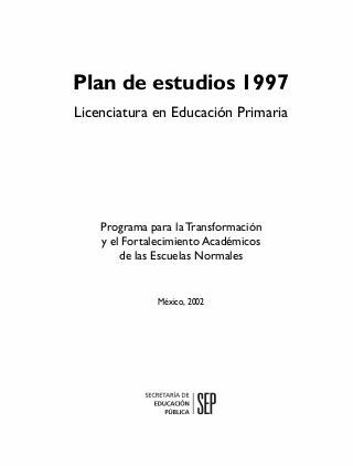 Se reformo el plan de estudios de la licenciatura en educación primaria que sustituyo el plan de 1984