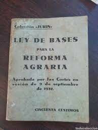Aprobación de la Ley de Bases para la Reforma Agraria