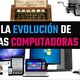 Historia de la compu