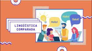 La Lingüística Comparada