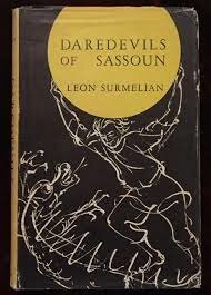 Daredevils of Sassoun by Srvandztiants