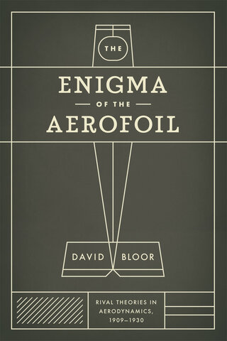 The Enigma of the Aerofoil: Rival Theories in Aerodynamics