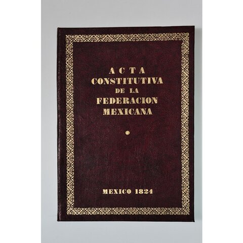Acta Constitutiva de la Nación Mexicana