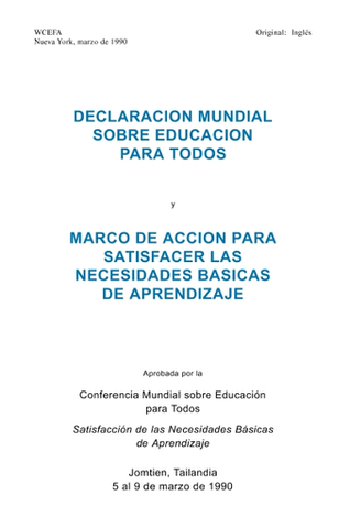 Conferencia Mundial sobre Educación  en Jomtien Tailandia ( 1990).