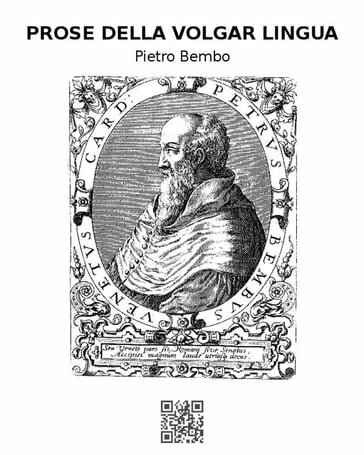 Prose della volgar lingua - Pietro Bembo