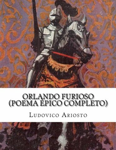 Orlando furioso - Edizione definitiva - Ludovico Ariosto