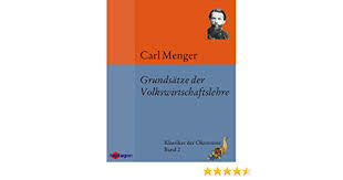 C. Menger, Grundsiitze der Volkswirtschaftslehre