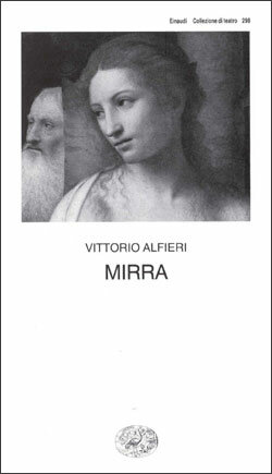 Mirra - Vittorio Alfieri