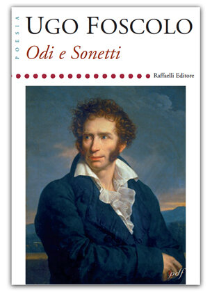 Sonetti e Odi - Ugo Foscolo
