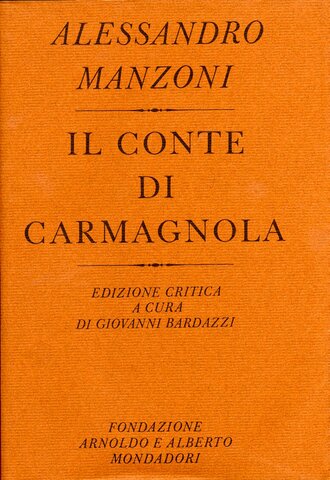Il conte di Carmagnola - Alessandro Manzoni