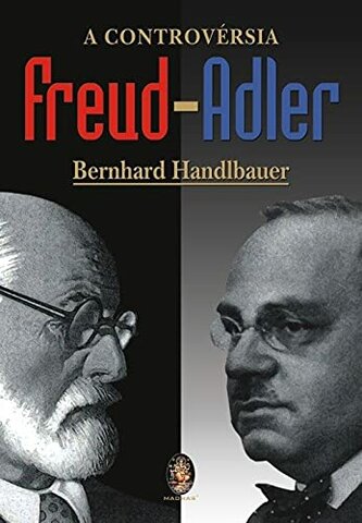 Freud -Alfred Adler,