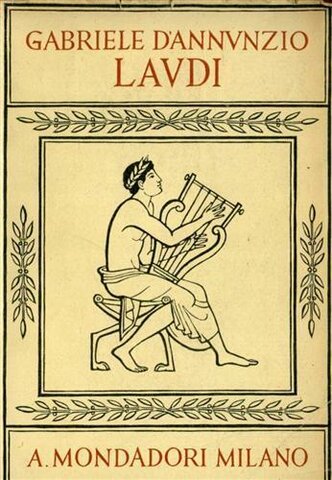 Laudi: Maia, Elettra, Alcyone. - D'Annunzio