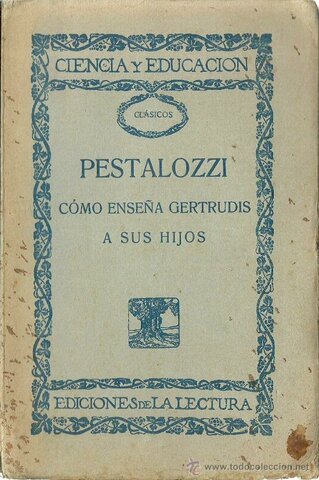OBRA: COMO GERTRUDIS ENSEÑA A SUS HIJOS