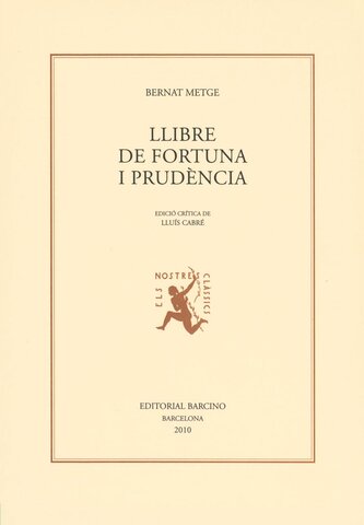LLIBRE DE FORTUNA E PRUDÈNCIA (METGE)