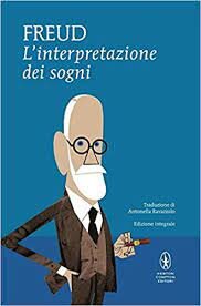 Sigmund Freud _ L'interpretazione dei sogni