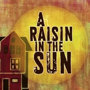 A Raisin in the Sun