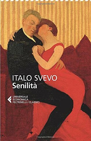Senilità - Italo Svevo