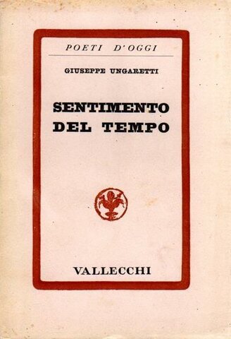 Il sentimento del tempo - Giuseppe Ungaretti
