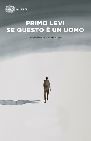 Se questo è un uomo - Primo Levi