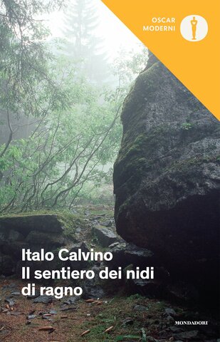 Il sentiero dei nidi di ragno - Italo Calvino