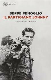 Il partigiano Johnny - Beppe Fenoglio