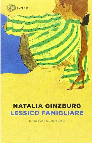 Lessico familiare - Natalia Ginzburg