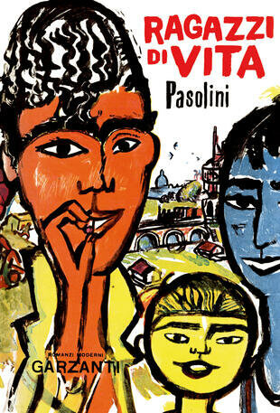 Ragazzi di vita - Pier Paolo Pasolini