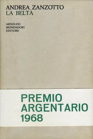 La Beltà - Andrea Zanzotto