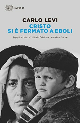 Cristo si è fermato ad Eboli - Carlo Levi