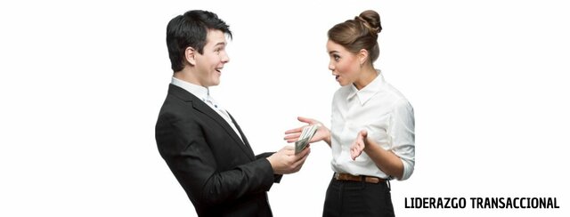 El liderazgo transaccional