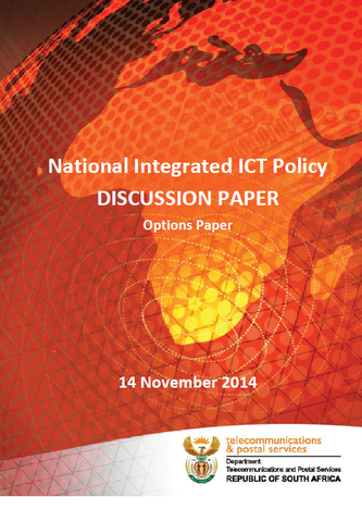 National Integrated ICT Policy: Discussion Paper