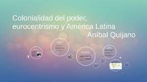 LA COLONIALIDAD
