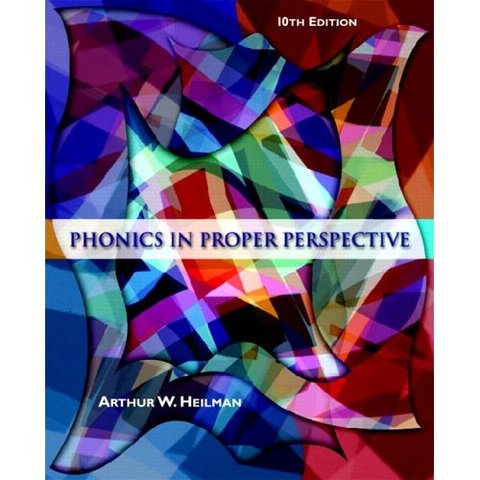 Phonics in Proper Perspective