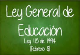 Ley 115 de 1994 Ley general de educación